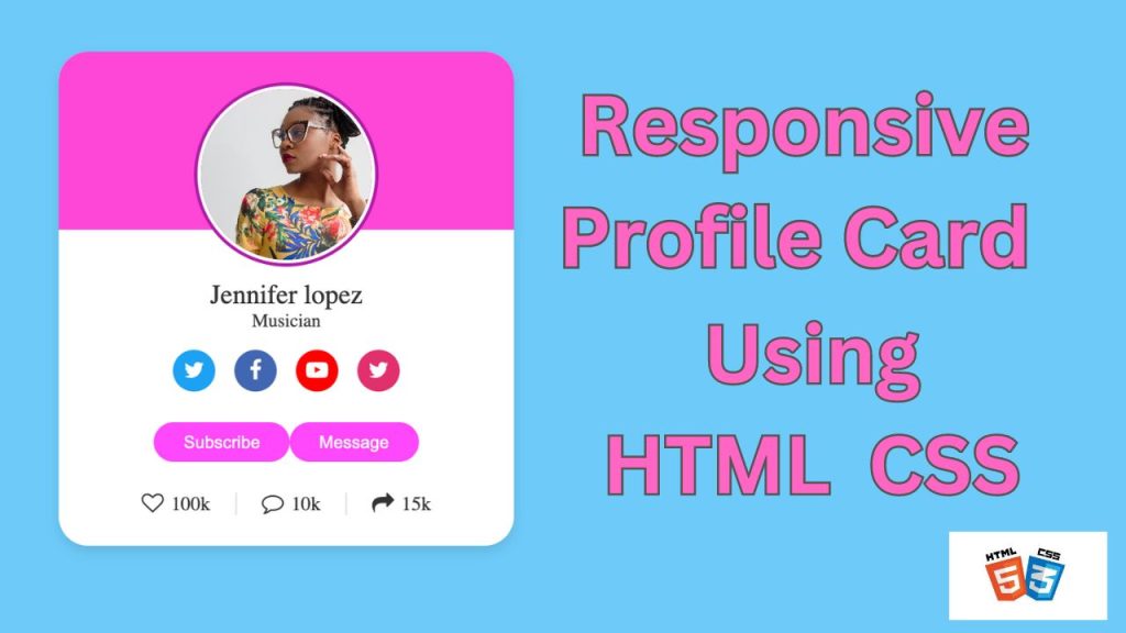 How to Create Profile Card Design Using HTML and CSS