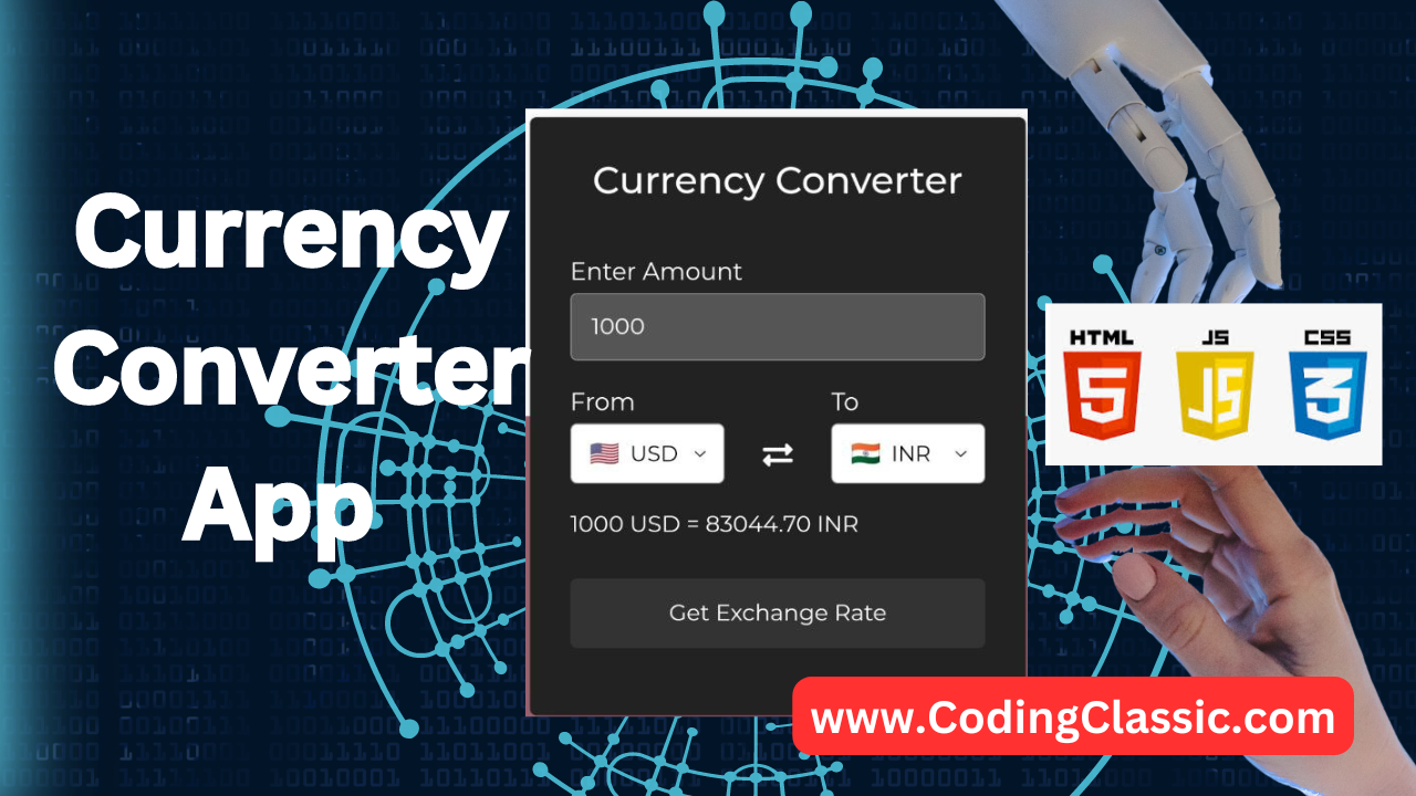 Learn to Code a Currency Converter: A Step-by-Step Tutorial Using HTML, CSS, and JavaScript