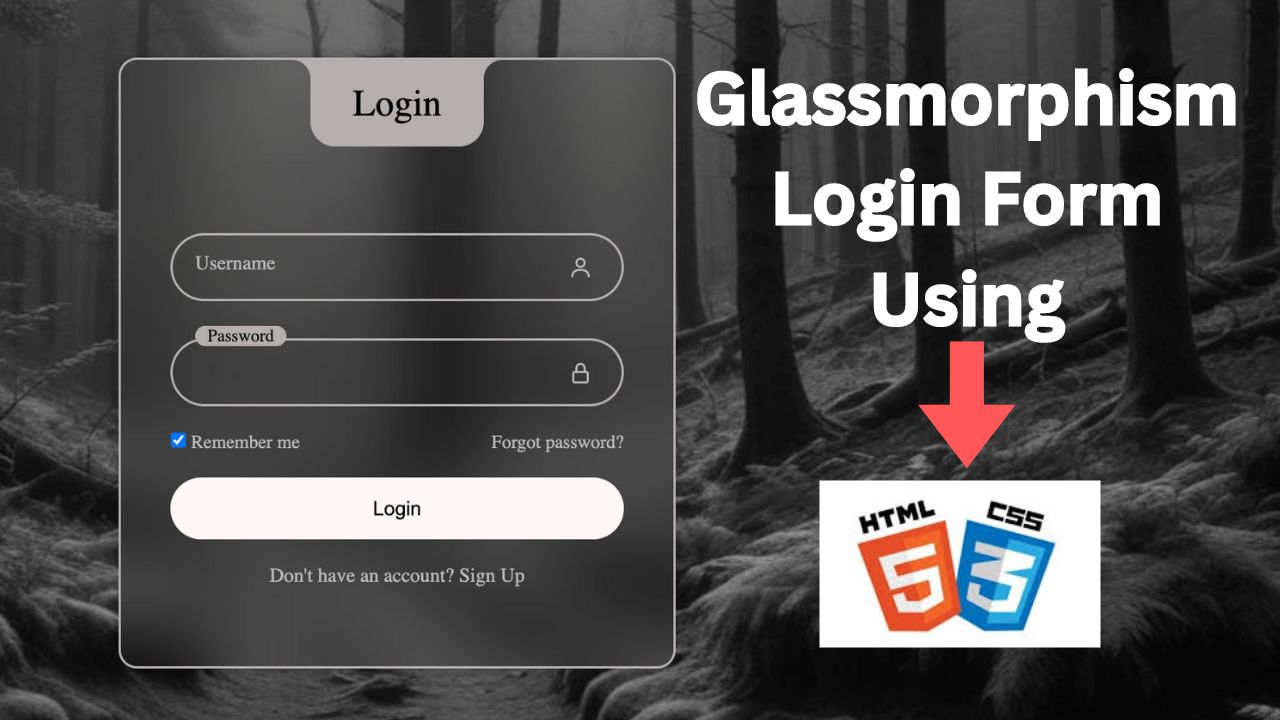 How to Create Modern Login Form using HTML & CSS | Glassmorphism Login