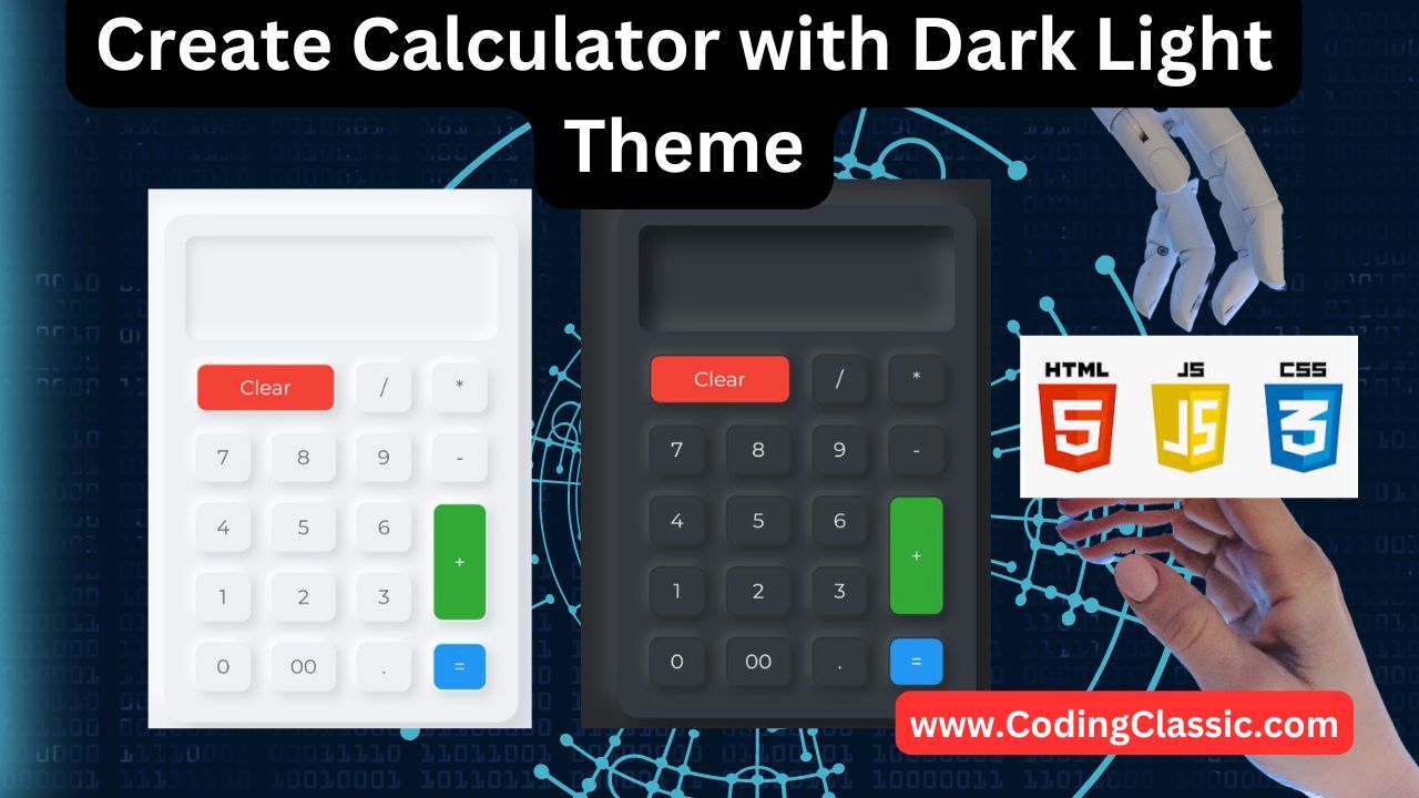 How to Create Calculator with Dark Light Theme in HTML CSS & JavaScript